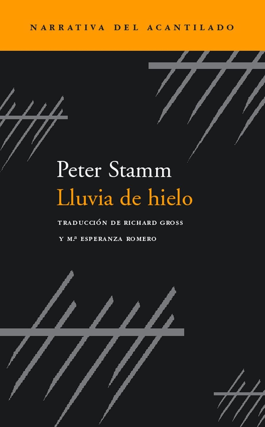 LLUVIA DE HIELO (NARRATIVA DEL ACANTILADO 22) | 9788495359582 | STAMM, PETER | Llibreria La Gralla | Llibreria online de Granollers