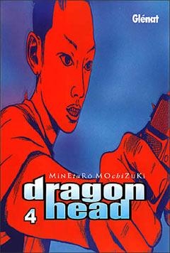 DRAGON HEAD 4 | 9788484491194 | MOCHIZUKI, MINETARO | Llibreria La Gralla | Llibreria online de Granollers