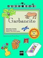 GARBANCITO (APRENDER JUGANDO) | 9788434881594 | CANDEL, SOLEDAD; GARIN, MERCEDES; LOPEZ, M.T. | Llibreria La Gralla | Librería online de Granollers