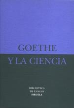 GOETHE Y LA CIENCIA (BIBLIOTECA DE ENSAYO 13) | 9788478445912 | NAYDLER, JEREMY (ED) | Llibreria La Gralla | Llibreria online de Granollers