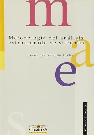 METODOLOGIA EL ANALISIS ESTRUCTURADO DE SISTEMAS (LT 20) | 9788484680437 | BARRANCO DE AREBA, JESUS | Llibreria La Gralla | Librería online de Granollers