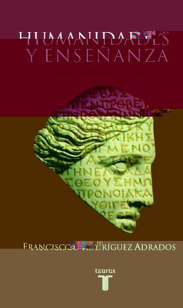HUMANIDADES Y ENSEÑANZA | 9788430604562 | RODRIGUEZ ADRADOS, FRANCISCO | Llibreria La Gralla | Llibreria online de Granollers