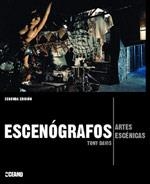 ESCENOGRAFOS  ARTES ESCENICAS | 9788449420757 | DAVIS, TONY | Llibreria La Gralla | Llibreria online de Granollers