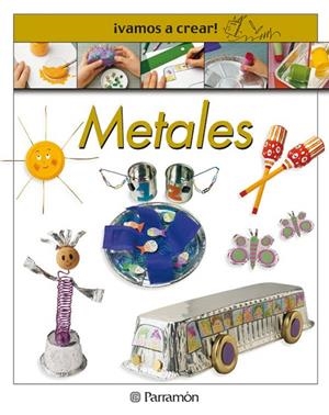 METALES (VAMOS A CREAR) | 9788434224674 | LLIMOS PLOMER, ANNA | Llibreria La Gralla | Llibreria online de Granollers