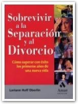 SOBREVIVIR A LA SEPARACION Y AL DIVORCIO | 9788497350235 | HOFF OBERLIN, LORIANN | Llibreria La Gralla | Librería online de Granollers