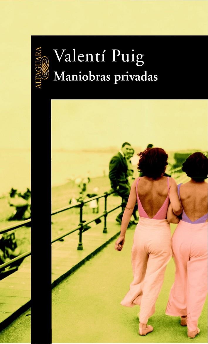 MANIOBRAS PRIVADAS | 9788420447469 | PUIG, VALENTI | Llibreria La Gralla | Llibreria online de Granollers