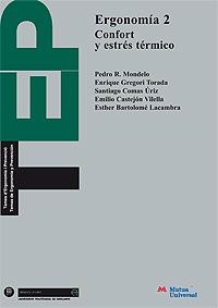 ERGONOMIA 2.CONFORT Y ESTRESS TERMICO | 9788483014820 | MONDELO, PEDRO R. I D'ALTRES | Llibreria La Gralla | Librería online de Granollers