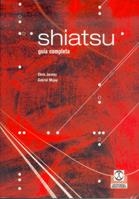 SHIATSU GUIA COMPLETA | 9788480196260 | JARMEY, CHRIS/ MOJAY, GABRIEL | Llibreria La Gralla | Librería online de Granollers