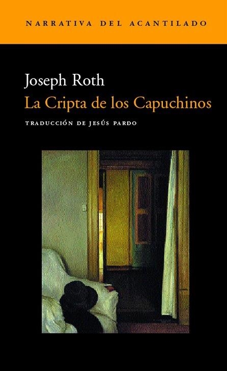 CRIPTA DE LOS CAPUCHINOS(NARRATIVA DEL ACANTILADO 26) | 9788495359742 | JOSEPH, ROTH | Llibreria La Gralla | Llibreria online de Granollers