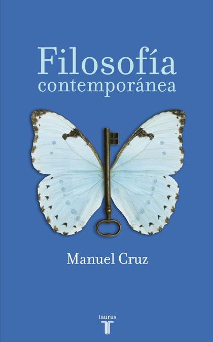 FILOSOFIA CONTEMPORANEA | 9788430604593 | CRUZ, MANUEL | Llibreria La Gralla | Librería online de Granollers