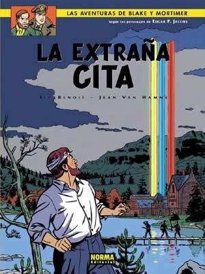 EXTRAÑA CITA, LA (AVENTURAS DE BLAKE Y MORTIMER 15) | 9788484314806 | BENOIT, TED; VAN HAMME, JEAN | Llibreria La Gralla | Llibreria online de Granollers