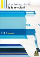 ENTRENAMIENTO DE LA VELOCIDAD, EL | 9788480196239 | COMETTI, GILLES | Llibreria La Gralla | Librería online de Granollers