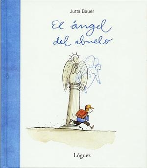 ANGEL DEL ABUELO, EL | 9788489804494 | BAUER, JUTTA | Llibreria La Gralla | Llibreria online de Granollers
