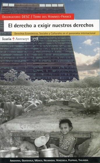 DERECHO A EXIGIR NUESTROS DERECHOS, EL (ANTRAZYT 178) | 9788474265675 | OBSERVATORIO DESC | Llibreria La Gralla | Librería online de Granollers