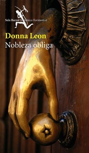 NOBLEZA OBLIGA (BIBLIOTECA FORMENTOR) | 9788432219894 | LEON, DONNA | Llibreria La Gralla | Librería online de Granollers