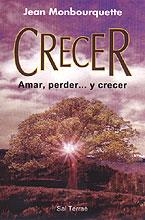 CRECER.AMAR,PERDER... | 9788429313970 | MONBOURQUETTE, JEAN | Llibreria La Gralla | Librería online de Granollers