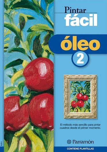 OLEO 2 (PINTAR FACIL) | 9788434223226 | AA VV | Llibreria La Gralla | Librería online de Granollers