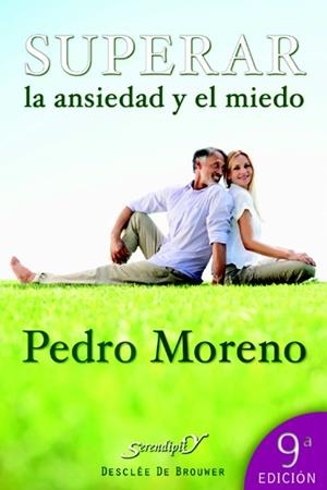 SUPERAR LA ANSIEDAD Y EL MIEDO (SERENDIPITY CRECIMIENTO P67) | 9788433016652 | MORENO, PEDRO | Llibreria La Gralla | Llibreria online de Granollers