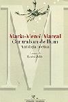 CONTRABAN DE LLUM ANTOLOGIA POETICA (CLASSICS CATALANS 2) | 9788482566726 | MARÇAL, MARIA-MERCE | Llibreria La Gralla | Llibreria online de Granollers