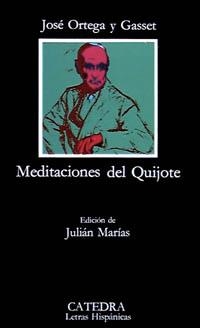 MEDITACIONES DEL QUIJOTE (LH206) | 9788437604817 | ORTEGA Y GASSET, JOSE | Llibreria La Gralla | Llibreria online de Granollers