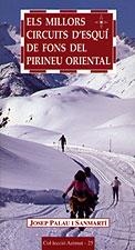 MILLORS CIRCUITS D'ESQUI DE FONS DEL PIRINEU ORIENTAL, ELS | 9788495684363 | PALAU I SANMARTI, JOSEP | Llibreria La Gralla | Llibreria online de Granollers