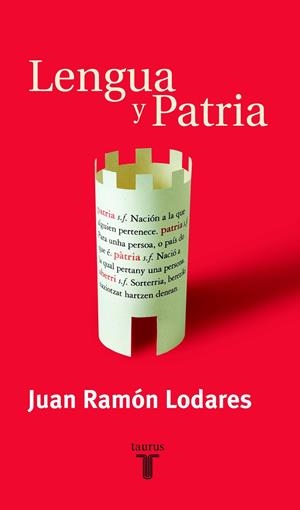LENGUA Y PATRIA | 9788430604531 | LODARES, JUAN RAMON | Llibreria La Gralla | Llibreria online de Granollers