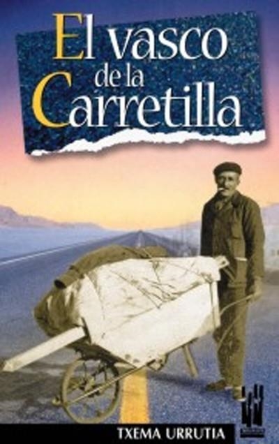 VASCO DE LA CARRETILLA, EL | 9788481362206 | URRUTIA, TXEMA | Llibreria La Gralla | Librería online de Granollers