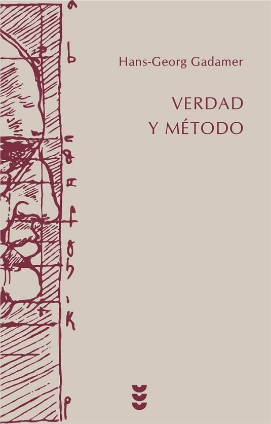 VERDAD Y METODO I | 9788430104635 | GEORG GADAMER | Llibreria La Gralla | Librería online de Granollers