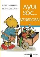 AVUI SOC VENEDORA(AVUI SOC2) | 9788424634629 | BERREBY, PATRICIA/ BIELINSKY, CLAUDIA | Llibreria La Gralla | Librería online de Granollers