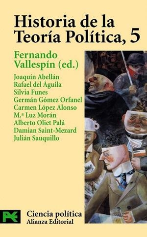 HISTORIA DE LA TEORIA POLITICA 5 (LIBRO DE BOLSILLO CS3416) | 9788420673080 | VALLESPIN, FERNANDO | Llibreria La Gralla | Librería online de Granollers