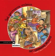 SET GERMANS MUSICS(SIRENETES 11) | 9788424610418 | ARANEGA, MERCE | Llibreria La Gralla | Llibreria online de Granollers