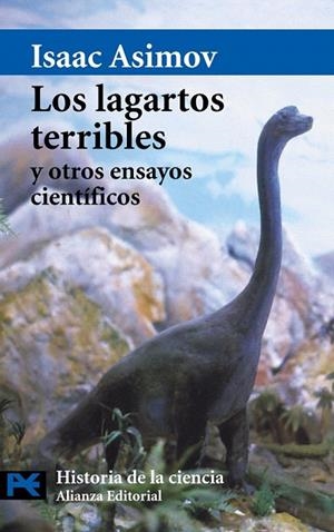LAGARTOS TERRIBLES, LOS Y OTROS ENSAYOS CIENTIFICOS(CT 2510) | 9788420673318 | ASIMOV, ISAAC | Llibreria La Gralla | Librería online de Granollers