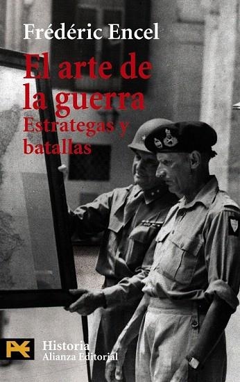 ARTE DE LA GUERRA, EL (HISTORIA 4203) | 9788420673035 | ENCEL, FREDERIC | Llibreria La Gralla | Llibreria online de Granollers