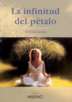 INFINITUD DEL PETALO, LA | 9788497430302 | LACASA, CRISTINA | Llibreria La Gralla | Librería online de Granollers