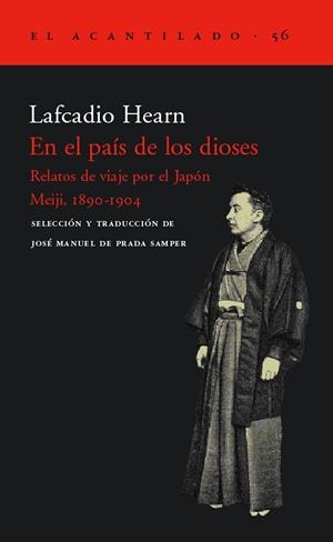 EN EL PAIS DE LOS DIOSES.RELATOS VIAJE POR EL JAPON (AC 56) | 9788495359704 | HEARN, LAFCADIO | Llibreria La Gralla | Librería online de Granollers