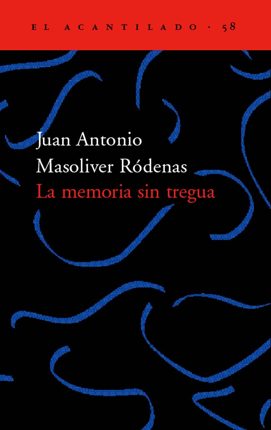 MEMORIA SIN TREGUA, LA | 9788495359780 | MASOLIVER RODENAS, JUAN ANTONIO | Llibreria La Gralla | Librería online de Granollers