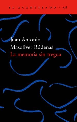 MEMORIA SIN TREGUA, LA | 9788495359780 | MASOLIVER RODENAS, JUAN ANTONIO | Llibreria La Gralla | Llibreria online de Granollers