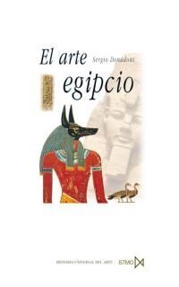 ARTE EGIPCIO, EL (Hª UNIVERSAL DEL ARTE) | 9788470903755 | DONADONI, SERGIO | Llibreria La Gralla | Llibreria online de Granollers