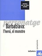BARBABLAVA L'HEROI EL MONSTRE (PENSAMENTS) | 9788424604158 | JANER, MARIA DE LA PAU | Llibreria La Gralla | Librería online de Granollers