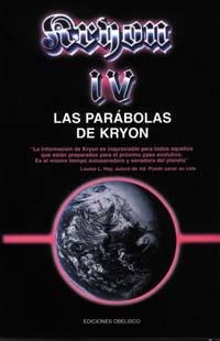 KRYON IV PARABOLAS DE KRYON | 9788477207993 | CARROLL, LEE | Llibreria La Gralla | Librería online de Granollers