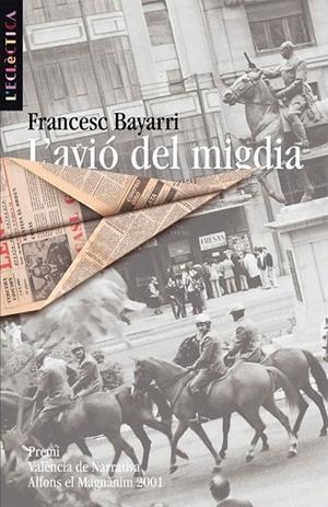 AVIO DEL MIGDIA, L' (L'ECLECTICA 84) | 9788476606544 | BAYARRI, FRANCESC | Llibreria La Gralla | Librería online de Granollers