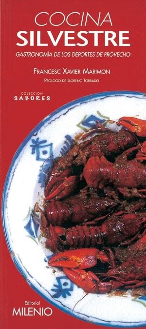 COCINA SILVESTRE (SABORES 3) | 9788497430135 | MARIMON, FRANCSC XAVIER | Llibreria La Gralla | Llibreria online de Granollers