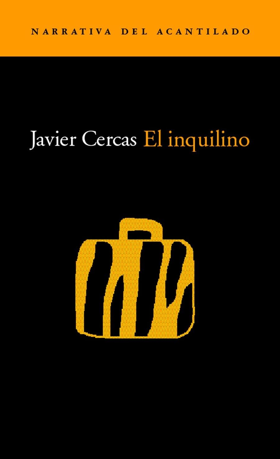INQUILINO, EL (NARRATIVA ACANTILADO 32) | 9788495359872 | CERCAS, JAVIER | Llibreria La Gralla | Llibreria online de Granollers