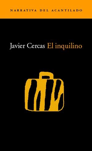 INQUILINO, EL (NARRATIVA ACANTILADO 32) | 9788495359872 | CERCAS, JAVIER | Llibreria La Gralla | Llibreria online de Granollers