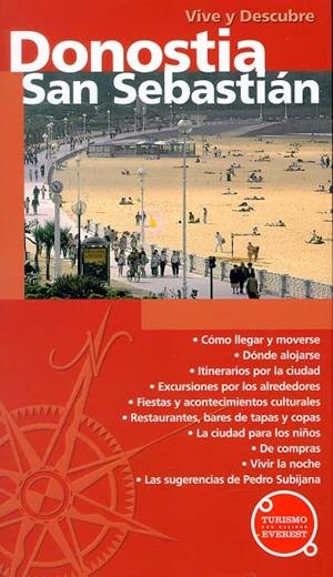 SAN SEBASTIAN (GUIA VIVE Y DESCUBRE) | 9788424137595 | JOSÉ LUIS PADRÓN/MIKEL CORCUERA | Llibreria La Gralla | Llibreria online de Granollers
