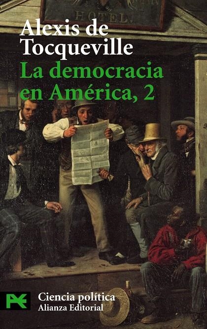 DEMOCRACIA EN AMERICA 2, LA | 9788420673462 | TOCQUEVILLE, ALEXIS DE | Llibreria La Gralla | Llibreria online de Granollers