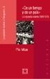 DE UN TIEMPO Y DE UN PAIS LA IZQUIERDA VIOLENTA 1968-1978 | 9788474906578 | MOA, PIO | Llibreria La Gralla | Librería online de Granollers