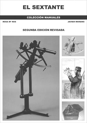 SEXTANTE, EL | 9788495495297 | ROS, ROSA MARIA / MORENO, JAVIER | Llibreria La Gralla | Librería online de Granollers