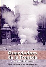 GUARDADORS DE LA TRONADA | 9788495684790 | MARTORELL, PERE | Llibreria La Gralla | Llibreria online de Granollers
