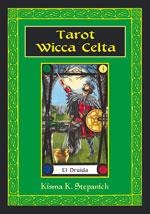 TAROT WICCA CELTA | 9788489897588 | STEPANICH, KISMA K. | Llibreria La Gralla | Librería online de Granollers